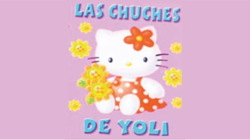 Las Chuches de Yoli